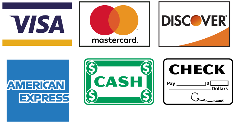 We Accept Visa, MasterCard, Discover, American Express, Cash & Personal Checks